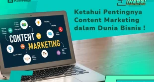 Pentingnya Content Marketing Dalam Pemasaran Digital